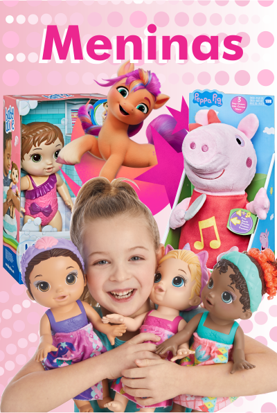 Brinquedos Bonecas e Jogos para Meninas